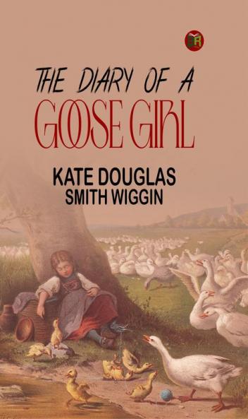 The Diary of a Goose Girl