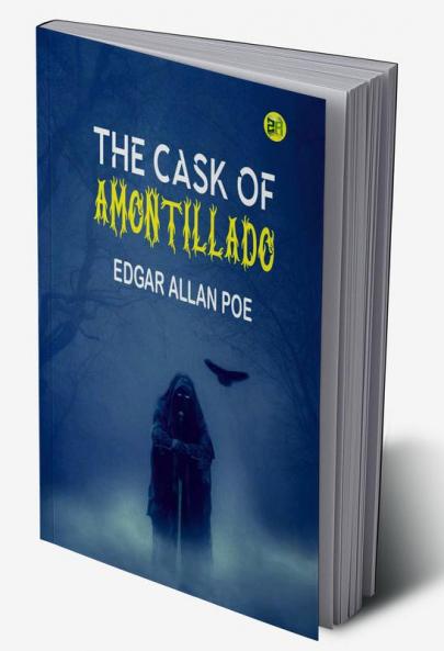 The Cask of Amontillado