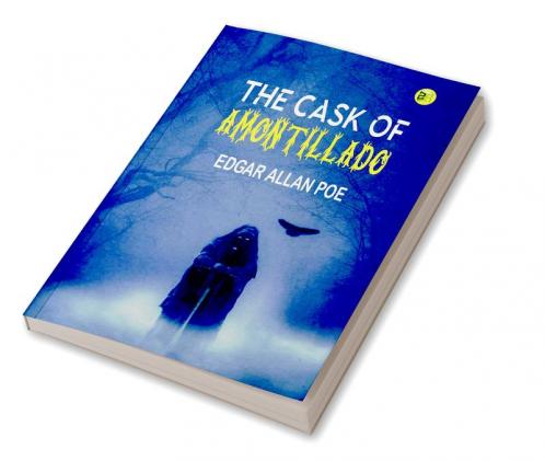 The Cask of Amontillado