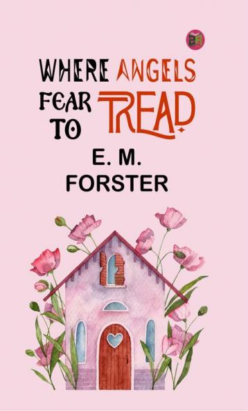 Where Angels Fear to Tread
