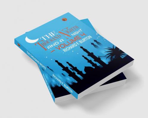 The Thousand Nights And A Night|Volume 4