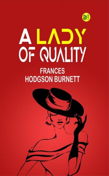A Lady of Quality