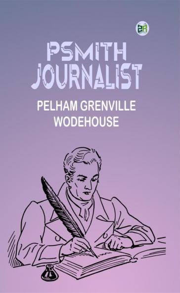Psmith Journalist