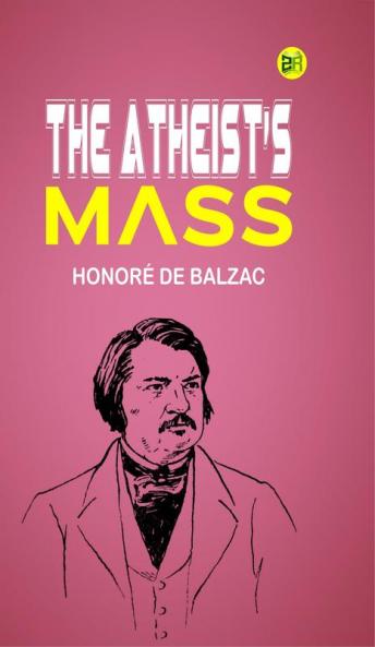 The Atheist's Mass