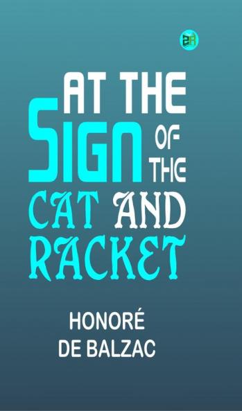 At the Sign of the Cat and Racket