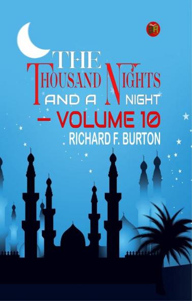The Thousand Nights And A Night|Volume 10