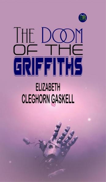 The Doom of the Griffiths