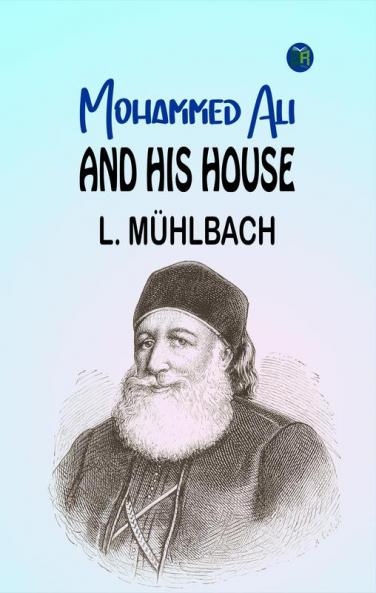 Mohammed Ali and His House