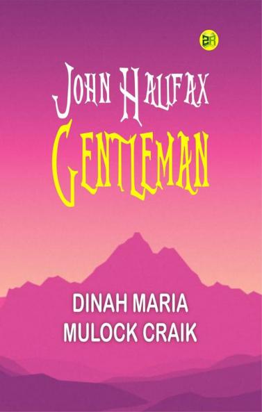 John Halifax Gentleman