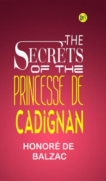 The Secrets of the Princesse de Cadignan