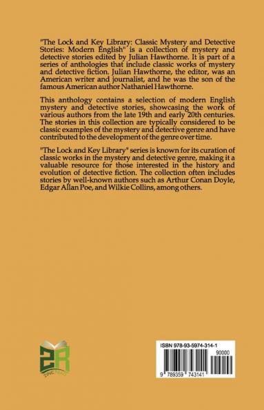 The Lock And Key Library Classic Mystery And Detective Stories By Julian Hawthorne [Unlocking Mystery'S Secrets: Classic Detective Stories]