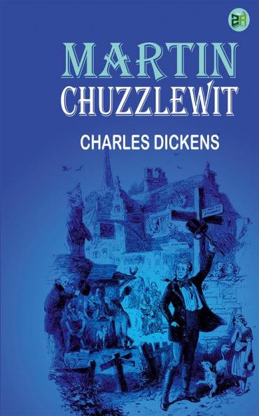 Martin Chuzzlewit