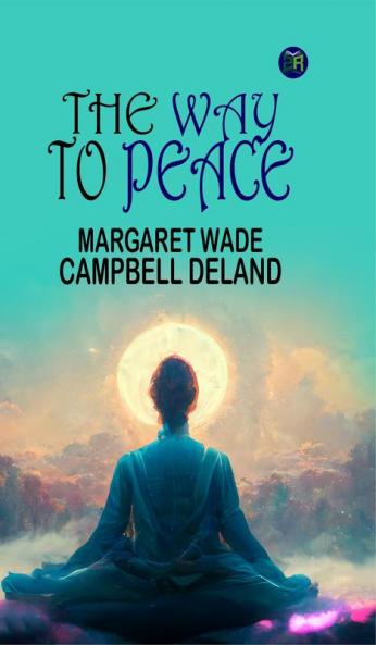 The Way to Peace