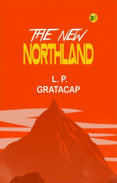 The new northland
