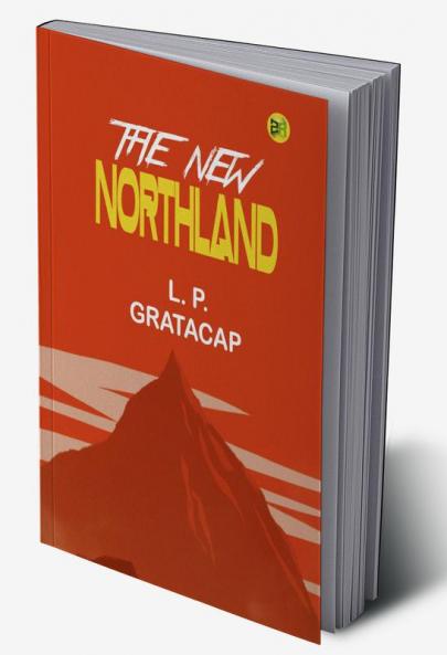 The new northland