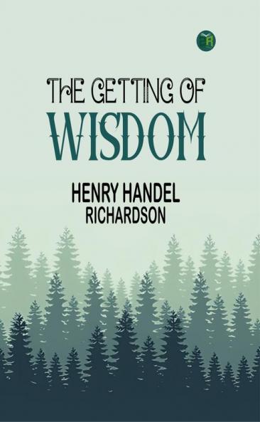The Getting of Wisdom