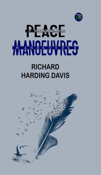 Peace Manoeuvres