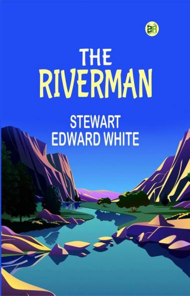 The Riverman