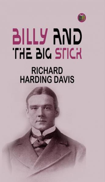 Billy and the Big Stick