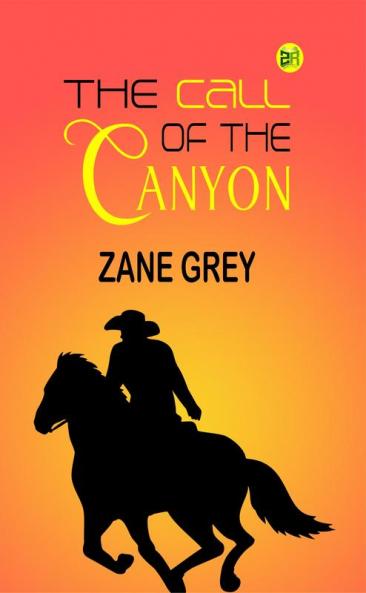 The Call of the Canyon