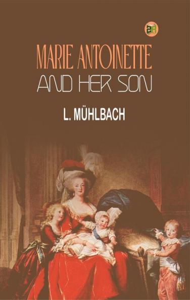 Marie Antoinette and Her Son