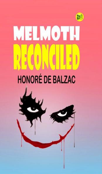 Melmoth Reconciled