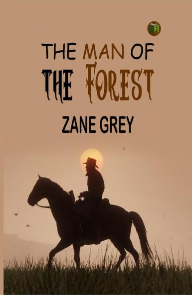 The Man of the Forest