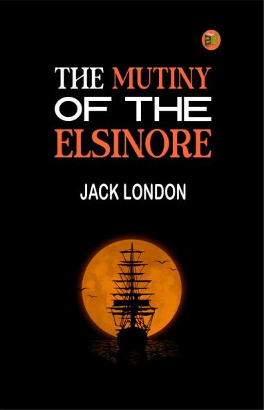 The Mutiny of the Elsinore