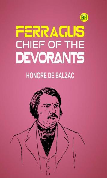 FERRAGUS  CHIEF OF THE DEVORANTS