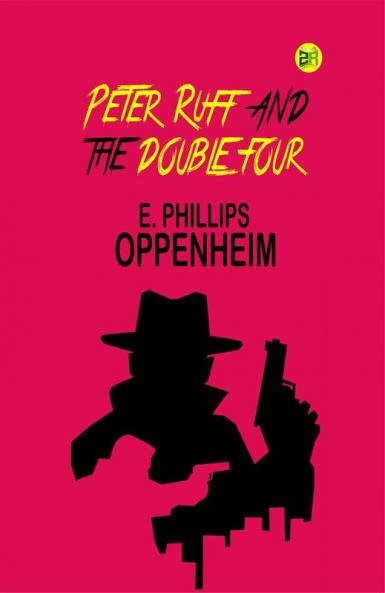 Peter Ruff and the Double Four