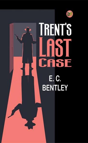 Trent's Last Case