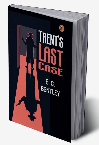 Trent's Last Case