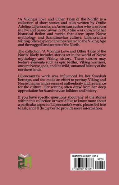 A Viking’s Love And Other Tales of The North