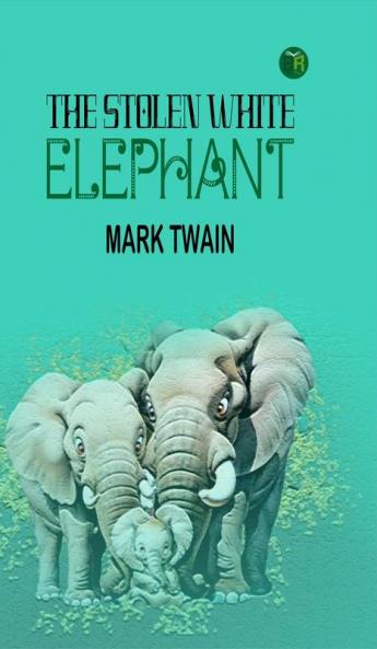 The Stolen White Elephant