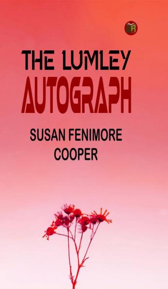 The Lumley Autograph