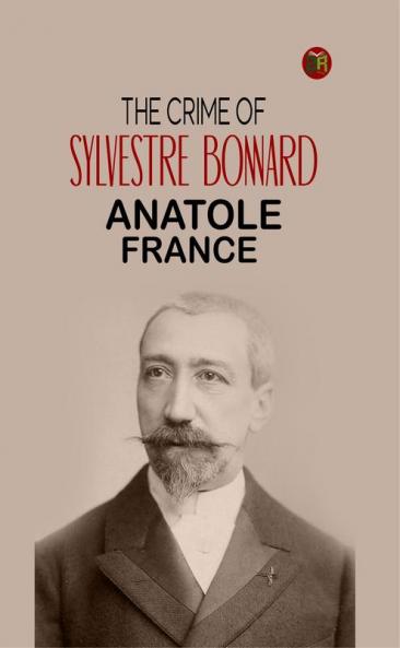The Crime of Sylvestre Bonnard