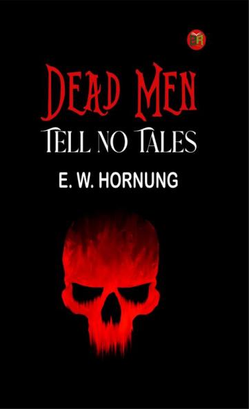 Dead Men Tell No Tales
