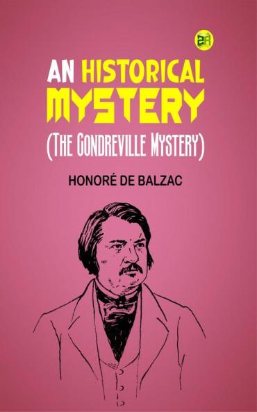 An Historical Mystery (The Gondreville Mystery)