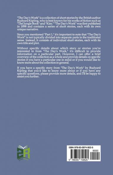 The Day's Work - Part 1