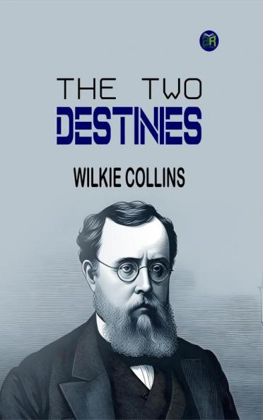 The Two Destinies