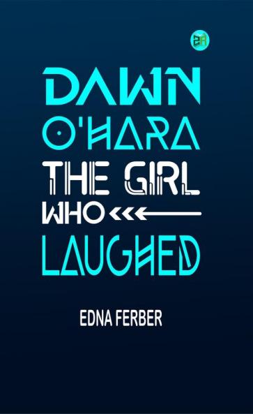 Dawn O'Hara: The Girl Who Laughed