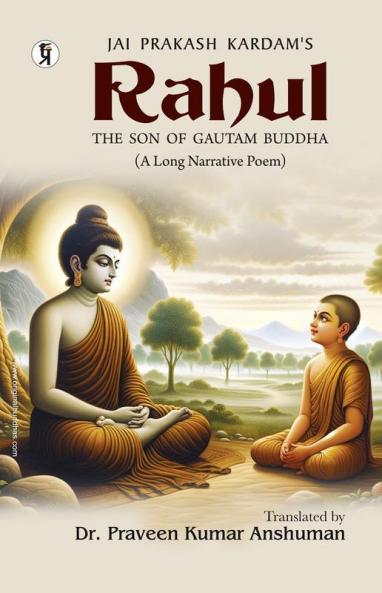 Rahul the son of Gautam Budha