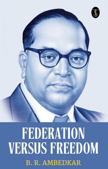 Federation Versus Freedom