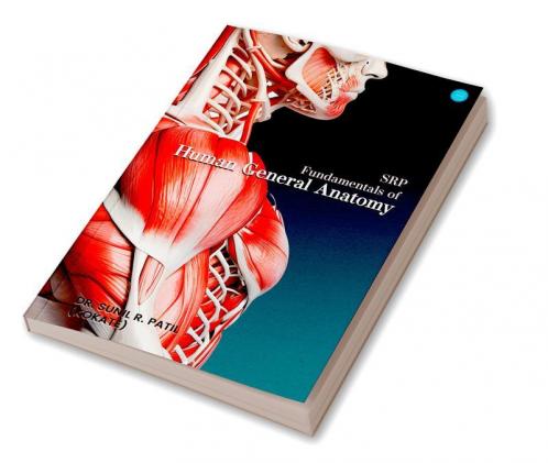 SRP Fundamentals of Human General Anatomy