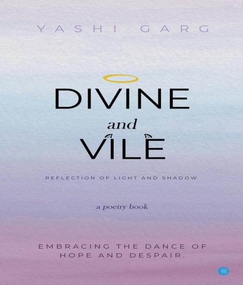 Divine and Vile