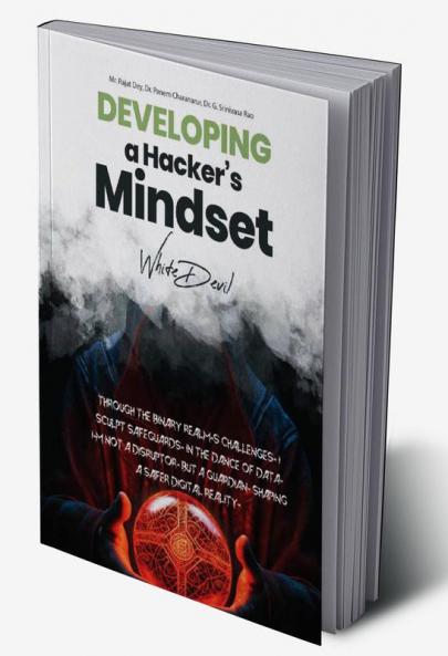 Developing a hacker's mindset.