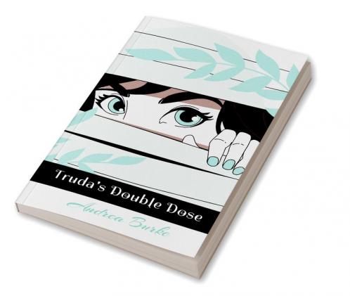 Truda's Double Dose
