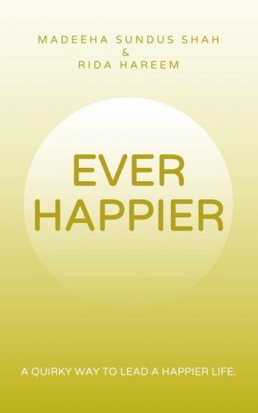 Ever Happier
