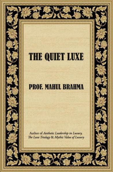 The Quiet Luxe