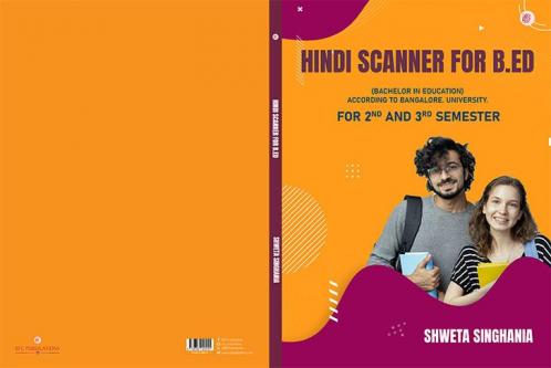 Hindi Scanner B. Ed Semester 2nd And 3rd (Bangalore University)